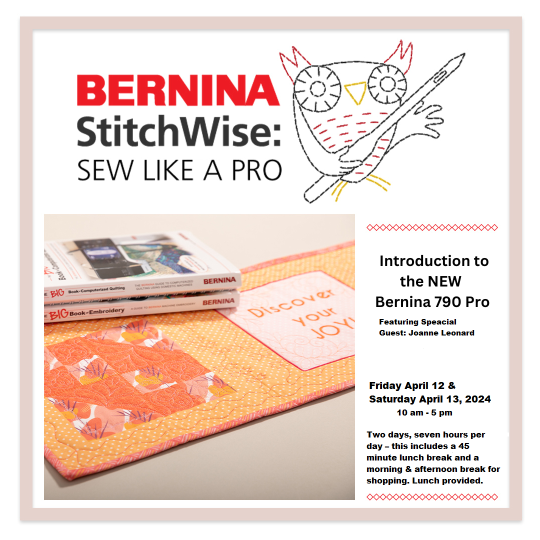 BERNINA SEW LIKE A PRO EVENT Sew Happy Sales & Service